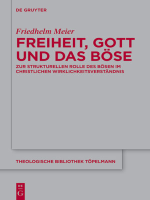 cover image of Freiheit, Gott und das Böse